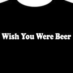 Zwart T-Shirt met witte print 'Wish you were Beer'.  NEW, Kleding | Heren, Ophalen of Verzenden, Nieuw, Overige maten, Zwart