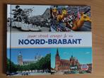 Jouw streek voor en nu Noord-Brabant Harde kaft 37 blz, Boeken, Geschiedenis | Stad en Regio, Verzenden, Nieuw