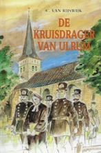 C van Rijswijk: De Kruisdrager van Ulrum, Boeken, Ophalen of Verzenden, Zo goed als nieuw