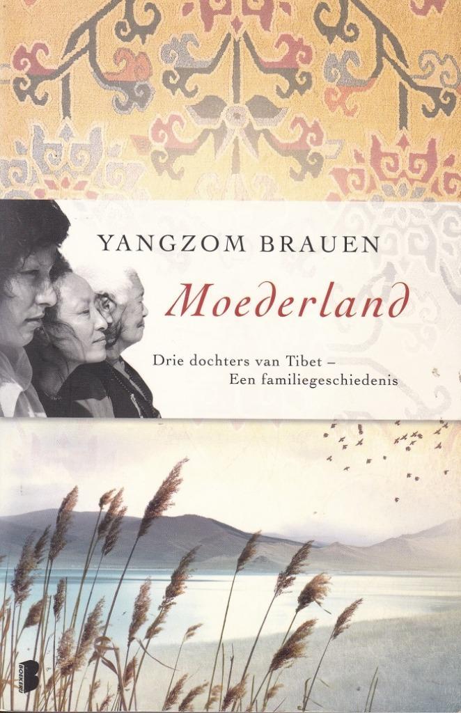 MOEDERLAND – Yangzom Brauen, Boeken, Romans, Zo goed als nieuw, Europa overig, Ophalen of Verzenden