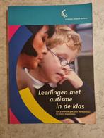 Leerlingen met autisme in de klas, Ophalen of Verzenden, Alpha, Zo goed als nieuw, HBO