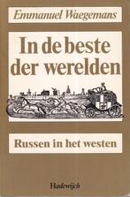 In de beste der werelden: Russen in het Westen, 1600-1800, Gelezen, Europa, Ophalen of Verzenden, 17e en 18e eeuw
