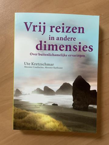 Vrij reizen in andere dimensies .Ute Krezschmar  2008 beschikbaar voor biedingen