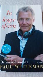 in hoger sferen, boek muziekkeuze van Paul Witteman, Ophalen of Verzenden, Gelezen