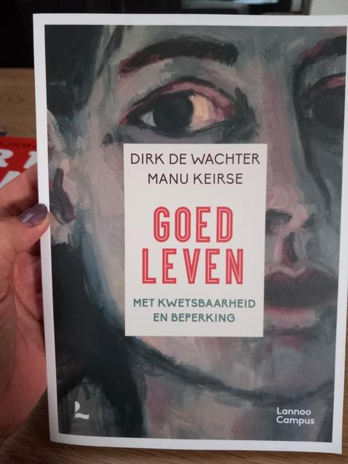 NIEUW: Goed Leven - Manu Keirse / Dirk de Wachter, Boeken, Psychologie, Nieuw, Ophalen