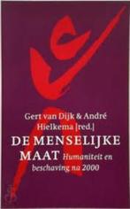 Gert van Dijk De menselijke maat, Boeken, Ophalen of Verzenden, Nieuw