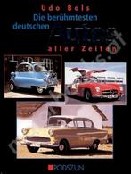 Die berühmtesten deutschen Auto’s aller Zeiten NIEUW, Algemeen, Nieuw, Ophalen, Udo Bols