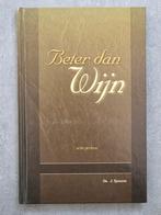 Beter dan wijn - ds. J. Spaans (8 preken), Ophalen of Verzenden, Zo goed als nieuw