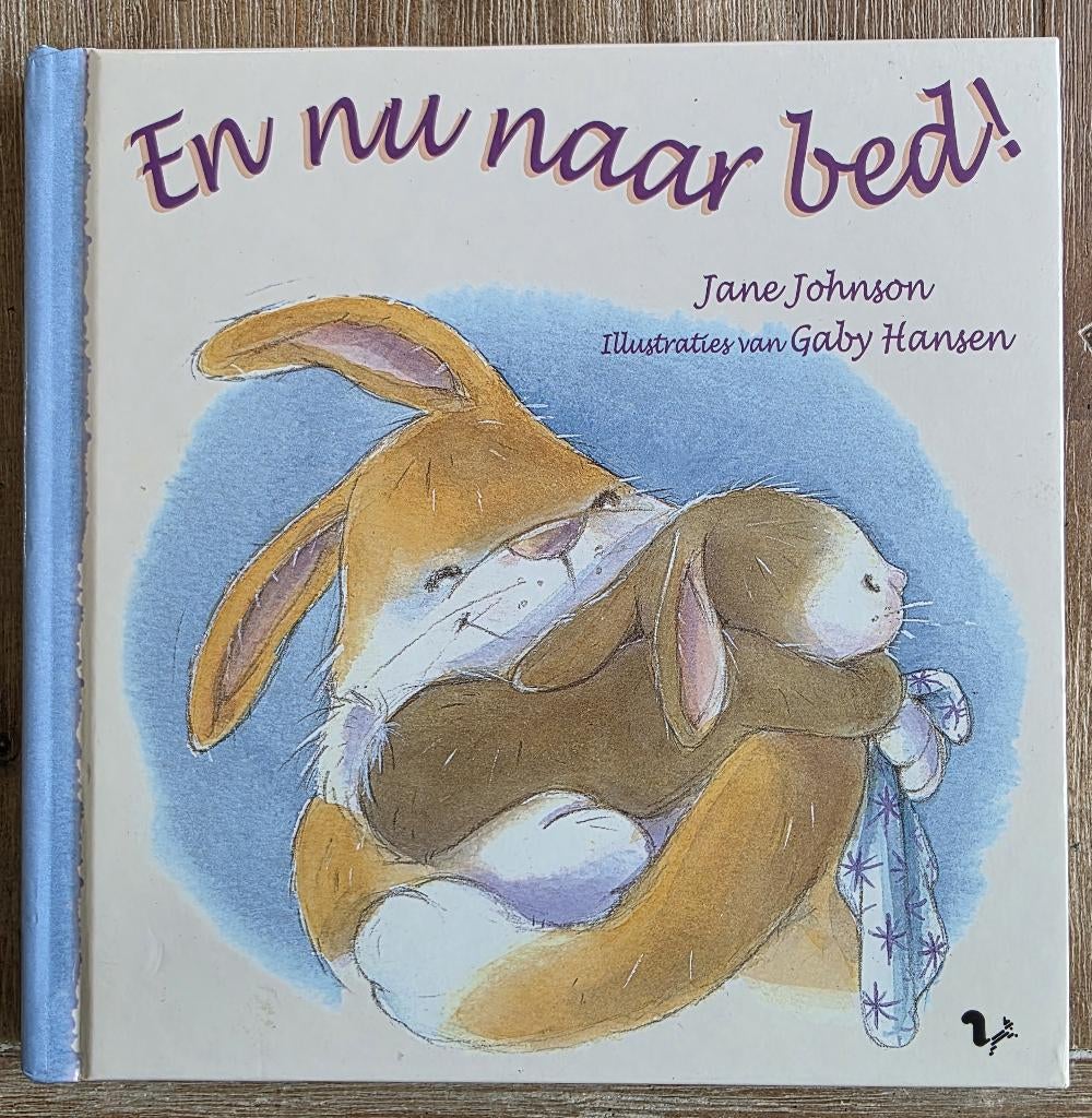 En nu naar bed - Jane Johnson, Ophalen of Verzenden, Zo goed als nieuw, Jane Johnson, 3 tot 4 jaar