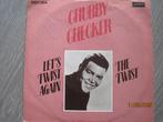 Chubby Checker  -  Let's twist again, 7 inch, Single, Ophalen of Verzenden, Zo goed als nieuw