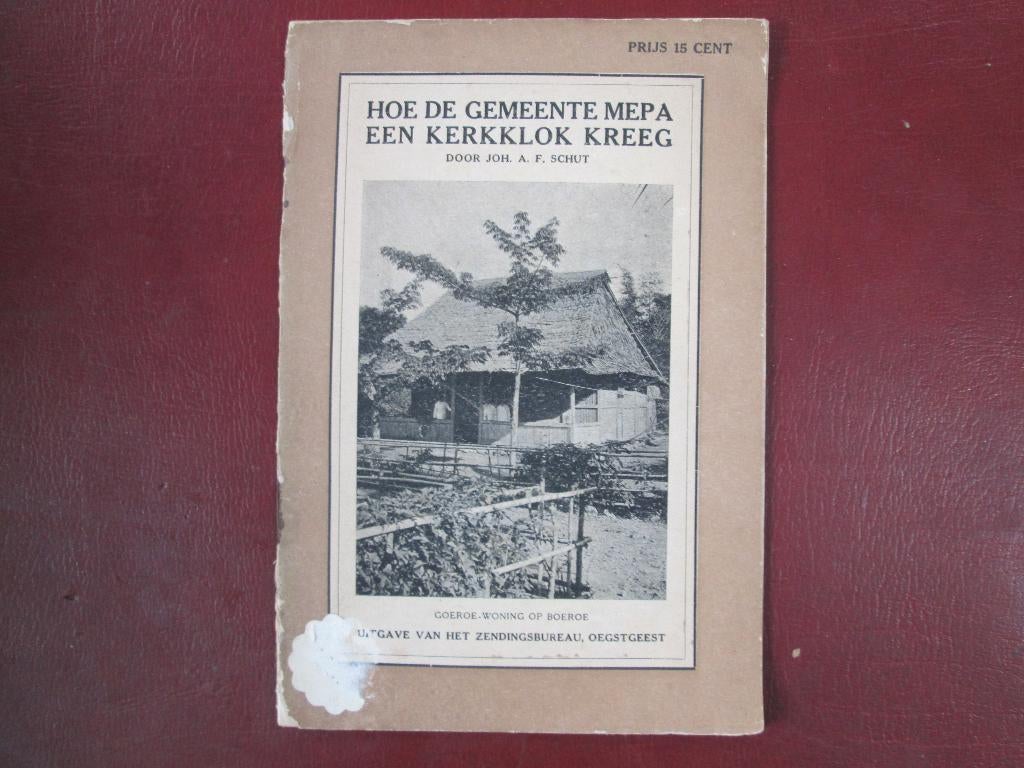Hoe de Gemeente Mepa een kerkklok kreeg, door J. A. F. Schut, Boeken, Ophalen of Verzenden, Gelezen, Christendom | Katholiek