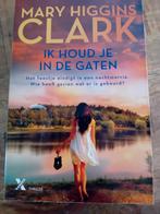 Mary Higgins Clark - Ik houd je in de gaten, Boeken, Ophalen of Verzenden, Zo goed als nieuw, Mary Higgins Clark