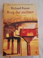 Brug der Zuchten - Richard Russo (Roman), Ophalen of Verzenden