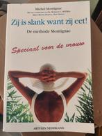 Zij is Slank Want Zij Eet! De Methode Montignac, Ophalen of Verzenden