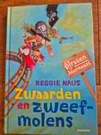 Zwaarden en Zweefmolens - Reggie Naus, Boeken, Ophalen of Verzenden