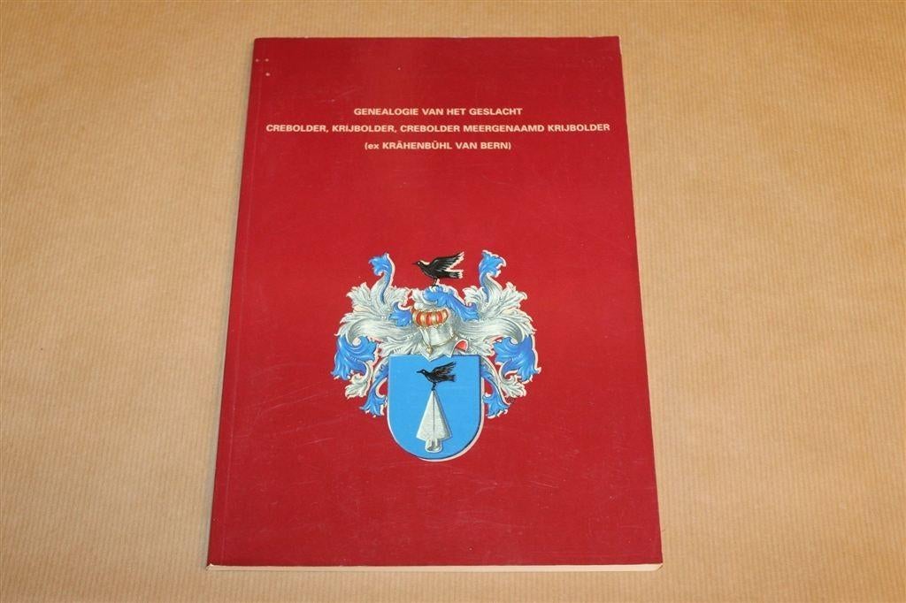 Genealogie Crebolder Krijbolder — Familiegeschiedenis Bern, Ophalen of Verzenden, Gelezen