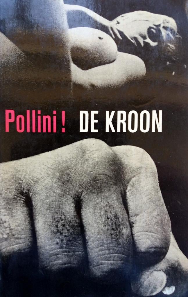 Francis Pollini - De kroon, Ophalen of Verzenden, Gelezen, Amerika