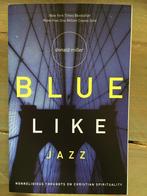 Blue like Jazz, Verzenden, Donald Miller, Alpha, WO