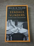 Eendagsvlinders irvin d. Yalom, Ophalen of Verzenden, Gelezen