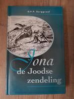 C.P.P.Burggraaf/Jona de Joodse zendeling, Christendom | Protestants, Ophalen of Verzenden, Zo goed als nieuw, C.P.P.Burggraaf
