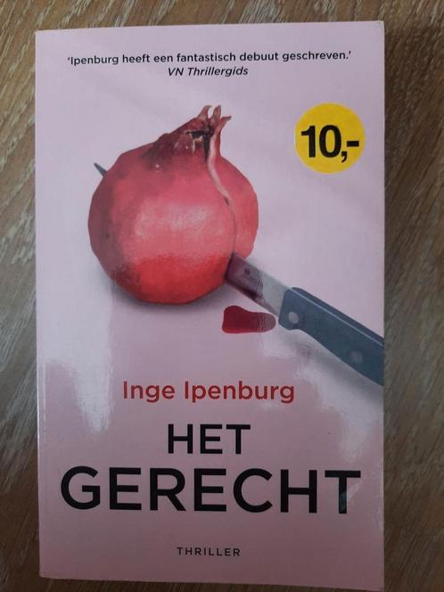 Inge Ipenburg: HET GERECHT, Boeken, Thrillers, Nederland, Ophalen of Verzenden