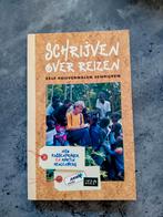 Schrijven over Reizen - Zelf Reisverhalen Schrijven, Verzenden, Zo goed als nieuw, Nico Kussendrager en Martin Meulenberg, Europa