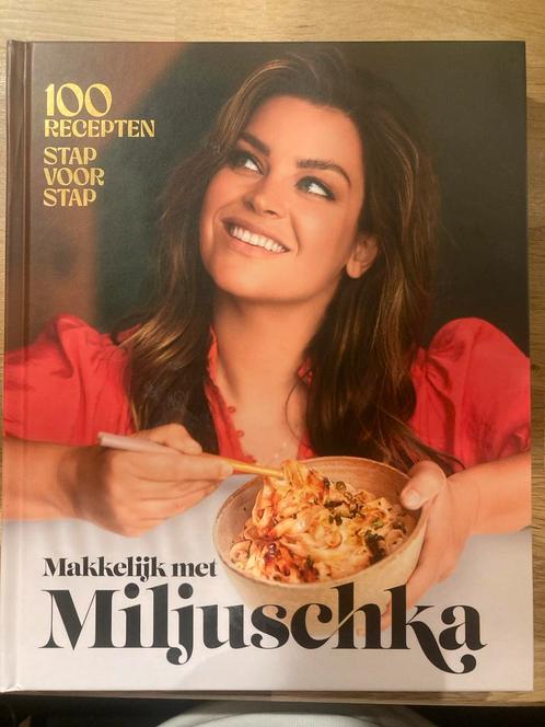 Makkelijk met Miljuschka - Kookboek, Boeken, Kookboeken, Zo goed als nieuw, Voorgerechten en Soepen, Hoofdgerechten, Taart, Gebak en Desserts