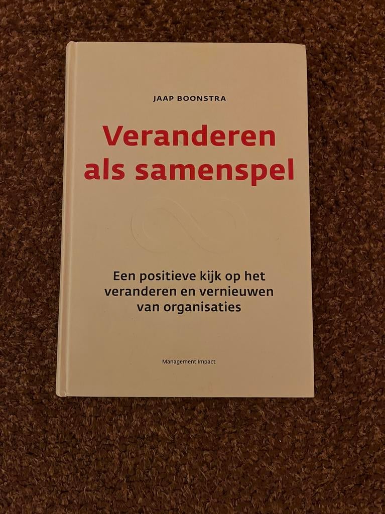 Veranderen als samenspel - Jaap Boonstra, Ophalen of Verzenden, Zo goed als nieuw