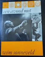 EEN AVOND MET WIM SONNEVELD - PROGRAMMABOEKJE + ENTREE KAART, Verzamelen, Overige Verzamelen, Ophalen of Verzenden, Gebruikt