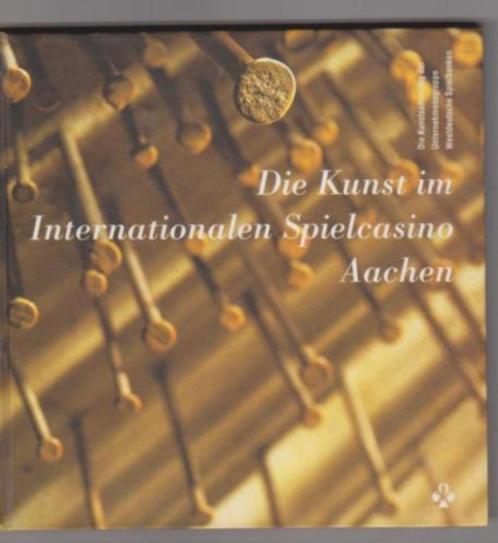 Die Kunst im Internationalen Spielcasino Aachen, Boeken, Kunst en Cultuur | Beeldend, Nieuw, Ophalen of Verzenden