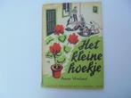 Het kleine hoekje Annie Vreeland (kb84), Boeken, Kinderboeken | Jeugd | onder 10 jaar, Ophalen, Zo goed als nieuw