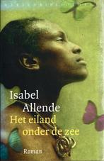 Isabel Allende - Het eiland onder de zee, Ophalen of Verzenden, Gelezen