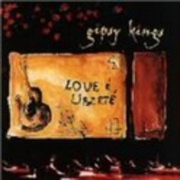 GIPSY KINGS - Love + Liberte beschikbaar voor biedingen