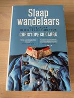 Christopher Clark - Slaapwandelaars, Ophalen of Verzenden, Zo goed als nieuw, Christopher Clark