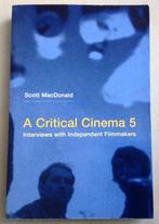 A Critical Cinema 5: Interviews with Independent Filmmakers, Gelezen, Personen, Verzenden, Scott Macdonald