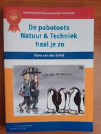 De pabotoets Natuur & Techniek haal je zo, Boeken, Hans van der Grind, Ophalen of Verzenden, Zo goed als nieuw, Natuurwetenschap
