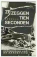 Ze zeggen ....... tien seconden (aardbeving in Limburg, Ophalen of Verzenden, Zo goed als nieuw