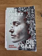 "Wie praat die gaat" Astrid Holleeder, Ophalen, Gelezen