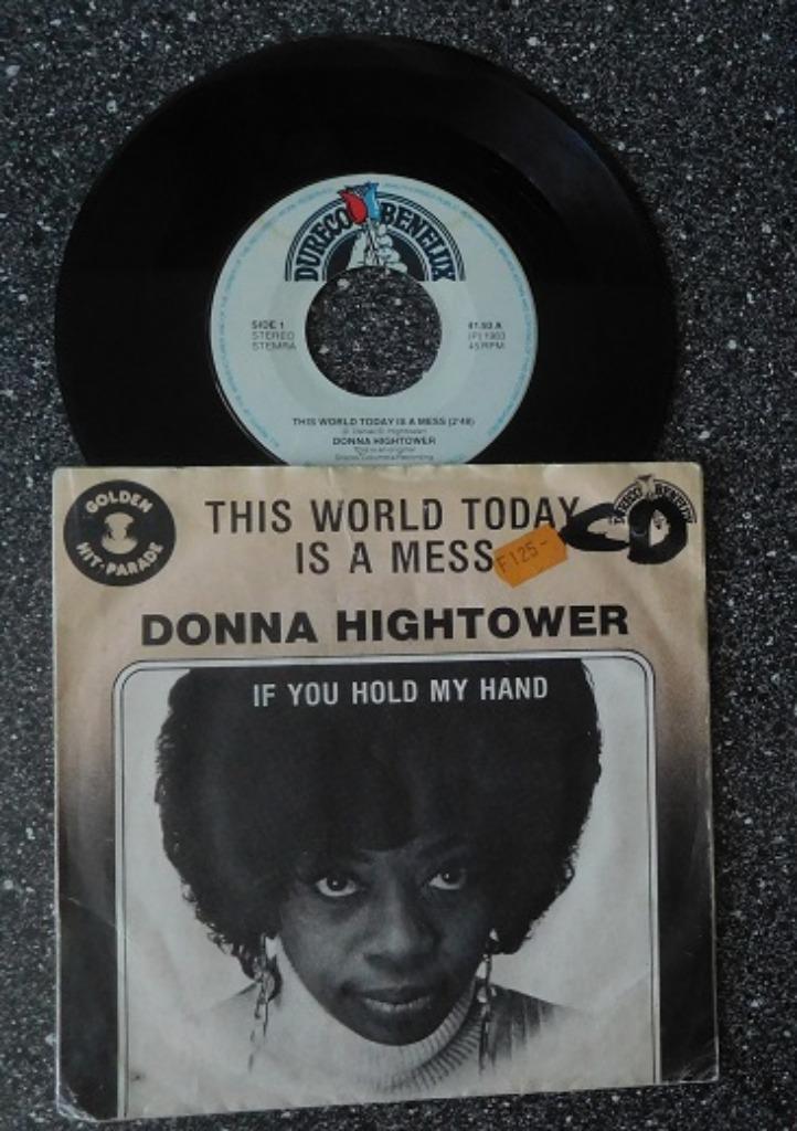 Donna Hightower - this world today is a mess (vanaf € 1,75), Cd's en Dvd's, Vinyl Singles, Ophalen of Verzenden