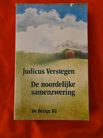 De Noordelijke samenzwering- Judicus Verstegen , gelezen, Gelezen, Ophalen of Verzenden, Nederland