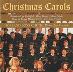 CD: Holland Boys Choir - Christmas Carols, Ophalen of Verzenden, Zo goed als nieuw, Koren of Klassiek