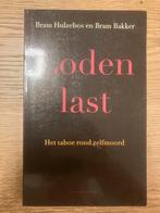 Loden Last - Bram Hulzebos & Bram Bakker, Ophalen of Verzenden, Gelezen, Overige onderwerpen