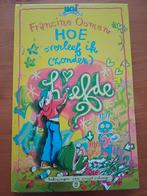 Hoe overleef ik...?, Boeken, Ophalen of Verzenden, Gelezen, Francine Oomen, Fictie algemeen