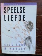 Alex Comfort Speelse liefde. Gids voor minnaars 1991, Achtergrond en Informatie, Ophalen of Verzenden, Zo goed als nieuw, Overige onderwerpen