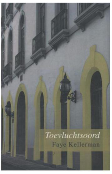 Faye Kellerman - Toevluchtsoord beschikbaar voor biedingen