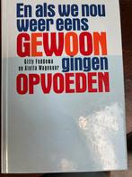 Gewoon Opvoeden - Gitty Feddema & Aletta Wagenaar, Ophalen of Verzenden, Gelezen, Opvoeding tot 6 jaar