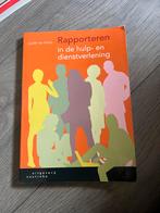 Rapporteren in de hulp- en dienstverlening, Sociale wetenschap, Judith ter Horst, Ophalen of Verzenden, Zo goed als nieuw