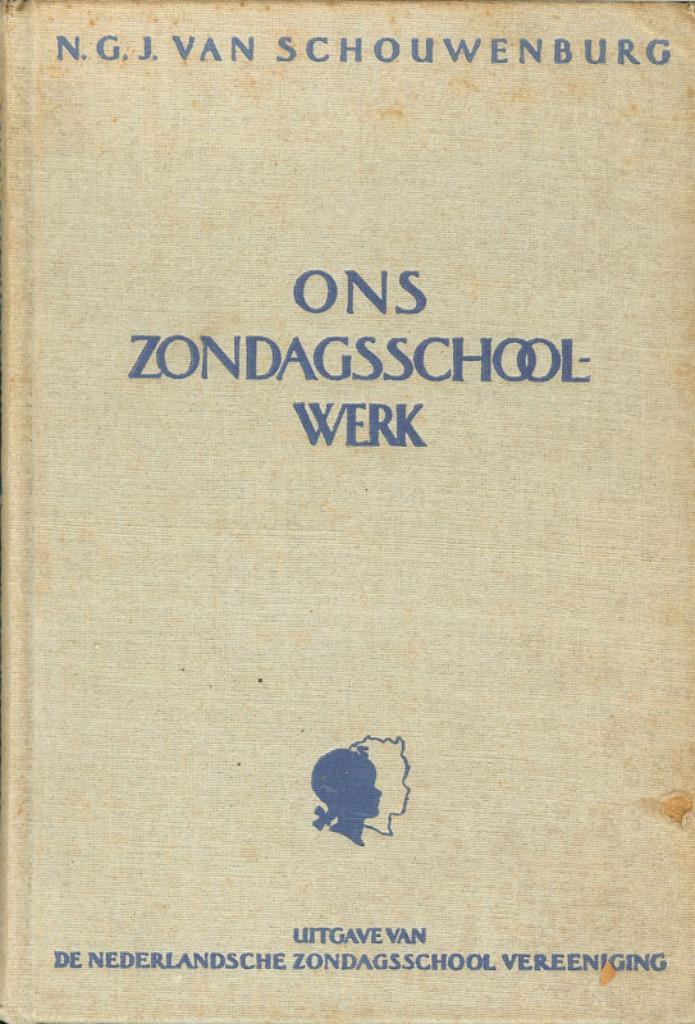 N.G.J. van Schouwenburg - Ons Zondagsschoolwerk, Boeken, Godsdienst en Theologie, Gelezen, Ophalen of Verzenden