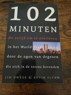 102 Minuten - Strijd om te Overleven in WTC, Ophalen of Verzenden, Zo goed als nieuw, Jim Dwyer & Kevin Flynn