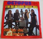 Octopus   I'm so in love with you, Ophalen of Verzenden, Gebruikt, Pop